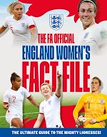 Télécharger le livre :  The FA Official England Women's Fact File
