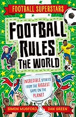 Télécharger le livre :  Football Rules the World