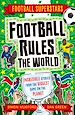 Télécharger le livre :  Football Rules the World