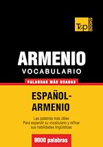 Télécharger le livre :  Vocabulario español-armenio - 9000 palabras más usadas