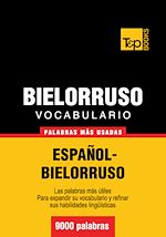 Télécharger le livre :  Vocabulario español-bielorruso - 9000 palabras más usadas