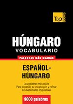 Télécharger le livre :  Vocabulario español-húngaro - 9000 palabras más usadas