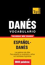 Télécharger le livre :  Vocabulario español-danés - 9000 palabras más usadas