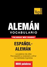 Télécharger le livre :  Vocabulario español-alemán - 9000 palabras más usadas
