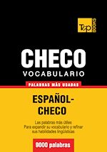 Télécharger le livre :  Vocabulario español-checo - 9000 palabras más usadas