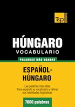 Télécharger le livre :  Vocabulario español-húngaro - 7000 palabras más usadas