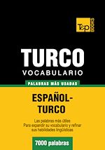 Télécharger le livre :  Vocabulario español-turco - 7000 palabras más usadas