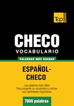 Télécharger le livre :  Vocabulario español-checo - 7000 palabras más usadas