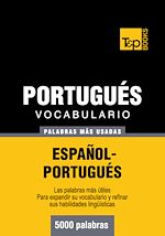 Télécharger le livre :  Vocabulario español-portugués - 5000 palabras más usadas