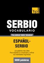 Télécharger le livre :  Vocabulario español-serbio - 5000 palabras más usadas