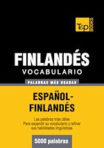 Télécharger le livre :  Vocabulario español-finlandés - 5000 palabras más usadas