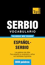 Télécharger le livre :  Vocabulario español-serbio - 3000 palabras más usadas