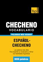 Télécharger le livre :  Vocabulario español-checheno - 3000 palabras más usadas