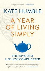 Télécharger le livre :  A Year of Living Simply
