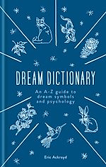 Télécharger le livre :  A Dictionary of Dream Symbols