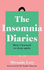 Télécharger le livre :  The Insomnia Diaries