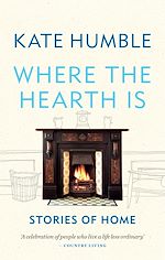 Télécharger le livre :  Where the Hearth Is: Stories of home