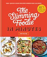 Télécharger le livre :  The Slimming Foodie in Minutes