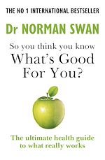 Download this eBook So you think you know what's good for you?