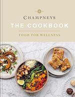 Télécharger le livre :  Champneys: The Cookbook