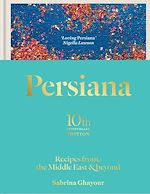 Télécharger le livre :  Persiana: Recipes from the Middle East & Beyond