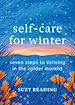 Télécharger le livre :  Self-Care for Winter