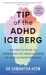 Télécharger le livre :  Tip of the ADHD Iceberg
