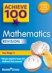 Télécharger le livre :  Achieve 100 Maths Revision