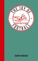 Télécharger le livre :  The Joy of Football