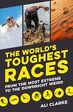 Télécharger le livre :  The World's Toughest Races