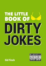 Télécharger le livre :  The Little Book of Dirty Jokes