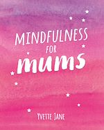 Télécharger le livre :  Mindfulness for Mums