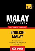Télécharger le livre :  Malay vocabulary for English speakers - 9000 words