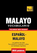 Télécharger le livre :  Vocabulario Español-Malayo - 9000 palabras más usadas