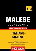 Télécharger le livre :  Vocabolario Italiano-Malese per studio autodidattico - 9000 parole