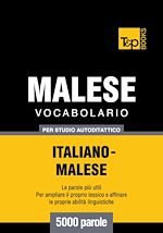 Télécharger le livre :  Vocabolario Italiano-Malese per studio autodidattico - 5000 parole