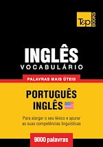Télécharger le livre :  Vocabulário Português-Inglês americano - 9000 palavras mais úteis