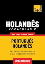 Télécharger le livre :  Vocabulário Português-Holandês - 9000 palavras mais úteis