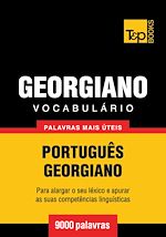Télécharger le livre :  Vocabulário Português-Georgiano - 9000 palavras mais úteis
