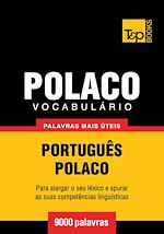 Télécharger le livre :  Vocabulário Português-Polaco - 9000 palavras mais úteis