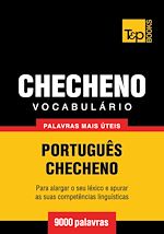 Télécharger le livre :  Vocabulário Português-Checheno - 9000 palavras mais úteis