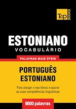 Télécharger le livre :  Vocabulário Português-Estoniano - 9000 palavras mais úteis