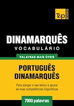 Télécharger le livre :  Vocabulário Português-Dinamarquês - 7000 palavras mais úteis