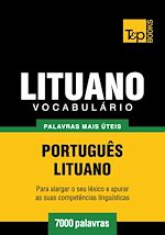 Télécharger le livre :  Vocabulário Português-Lituano - 7000 palavras mais úteis