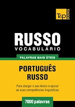 Télécharger le livre :  Vocabulário Português-Russo - 7000 palavras mais úteis