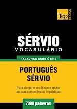 Télécharger le livre :  Vocabulário Português-Sérvio - 7000 palavras mais úteis