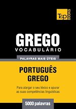 Télécharger le livre :  Vocabulário Português-Grego - 5000 palavras mais úteis