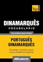 Télécharger le livre :  Vocabulário Português-Dinamarquês - 5000 palavras mais úteis