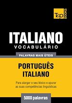 Télécharger le livre :  Vocabulário Português-Italiano - 5000 palavras mais úteis