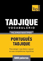 Télécharger le livre :  Vocabulário Português-Tadjique - 5000 palavras mais úteis